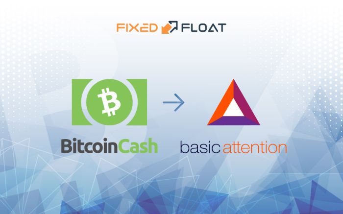 Échangez Bitcoin Cash en Basic Attention