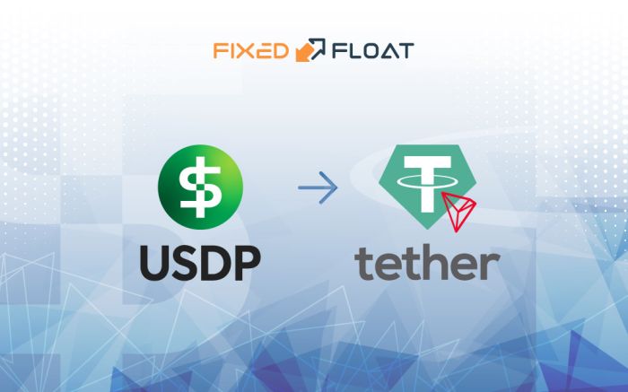 Exchange USDP to USDT (TRC-20)