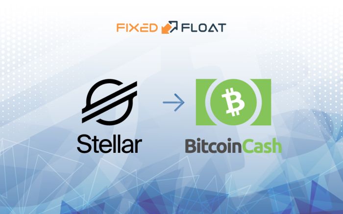 Échangez Stellar Lumens en Bitcoin Cash