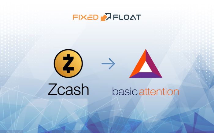 Exchange Zcash to Basic Attention